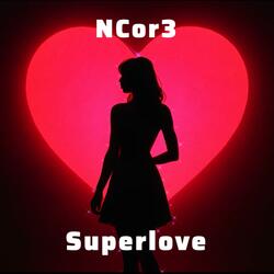 Superlove