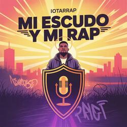 MI ESCUDO Y MI RAP