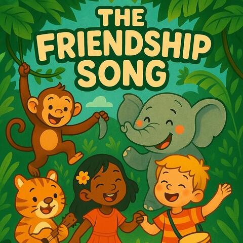 The Friendship Song