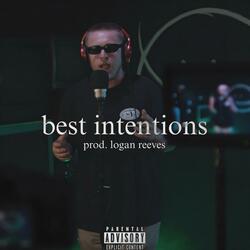 best intentions (live performance)