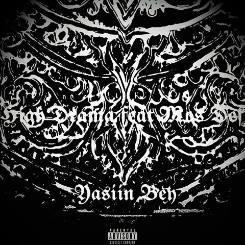Hard Knock$ III (feat. Yasiin Bey) [*High Drama*]