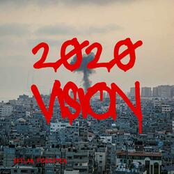2020 Vision
