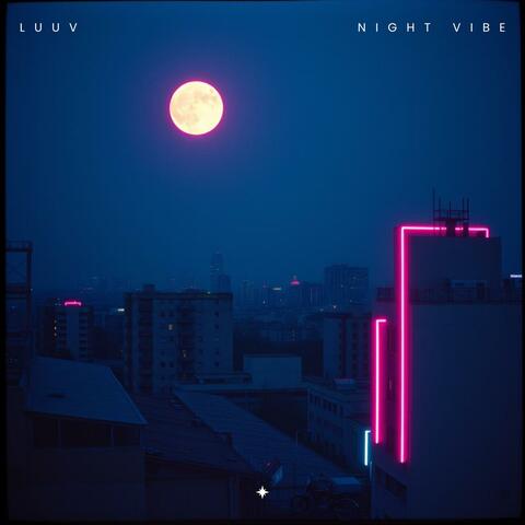night vibe