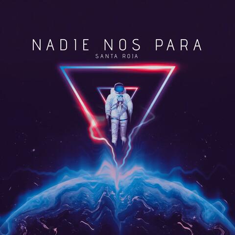 nadie nos para