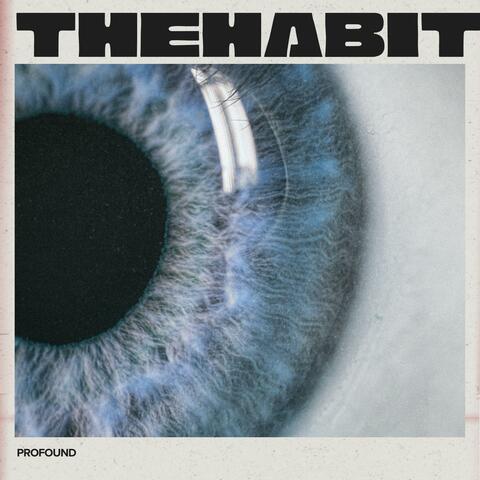 The Habit