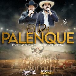 El Del Palenque (feat. Grupo Los Medina)