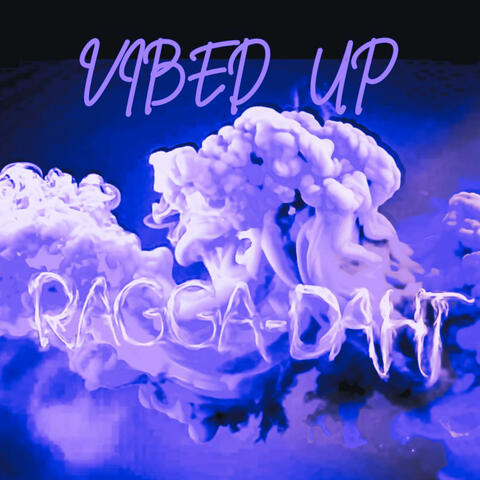 Vibed Up