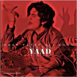 Yaad (Dub Dub Javey) By Osaf Fateh Ali Khan