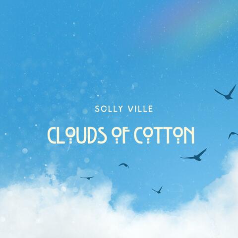 Clouds of Cotton
