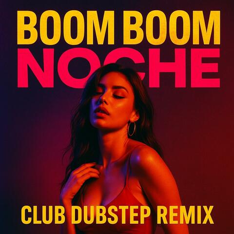 Boom Boom Noche