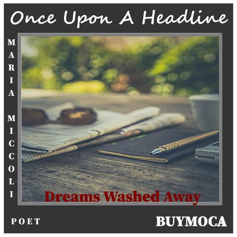 Dreams Washed Away ((V1))