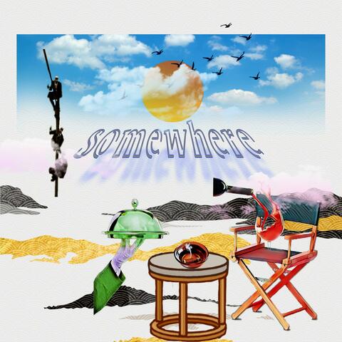 SOMEWHERE