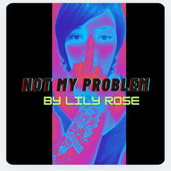 Not My Problem