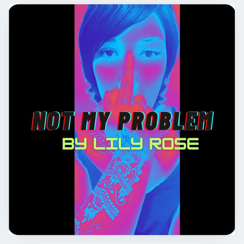 Not My Problem