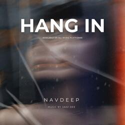 Hang In
