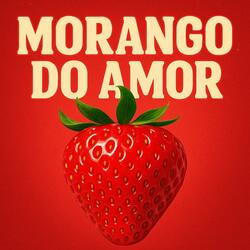 MORANGO DO AMOR vs VAI NO BALANGO LANGO (feat. Cauã Alexandre)