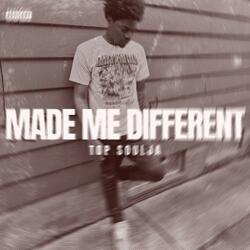 Made Me Different  (Sped Up)