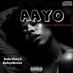 Aayoo (feat. RedeyeNature)