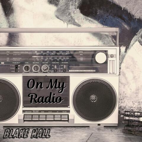 On My Radio