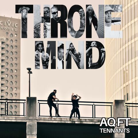 THRONE MIND (feat. Tennants)