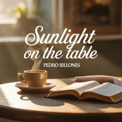 Sunlight on the Table