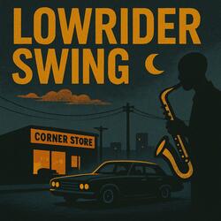 Lowrider Swing