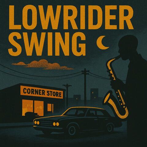 Lowrider Swing