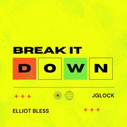Break It Down