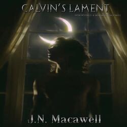 Calvin's Lament (from  Moonlit a werewolf's tale pt  2)