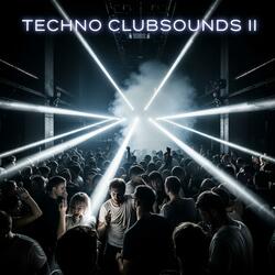 Techno Clubsounds II