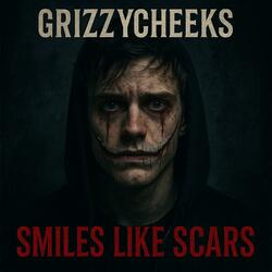 Smiles Like Scars