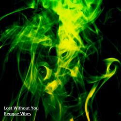 Lost Without You