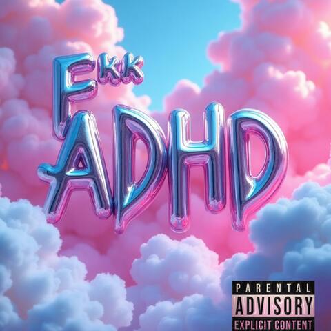 Fkk ADHD !