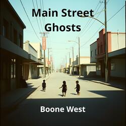 Main Street Ghosts