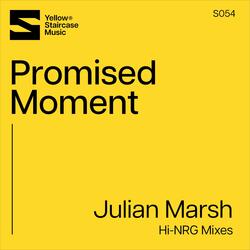 Promised Moment (Hi-NRG Extended Mix)
