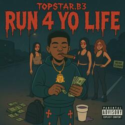 Run 4 Yo Life