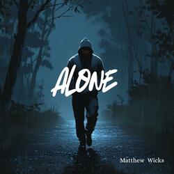 Alone