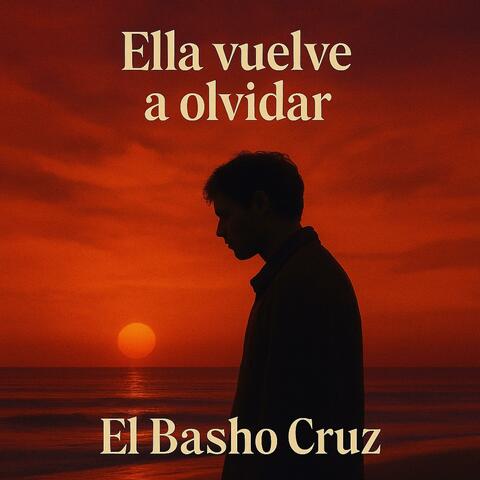 Ella Vuelve a olvidar