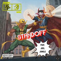 Standoff (feat. Joel Jungle)