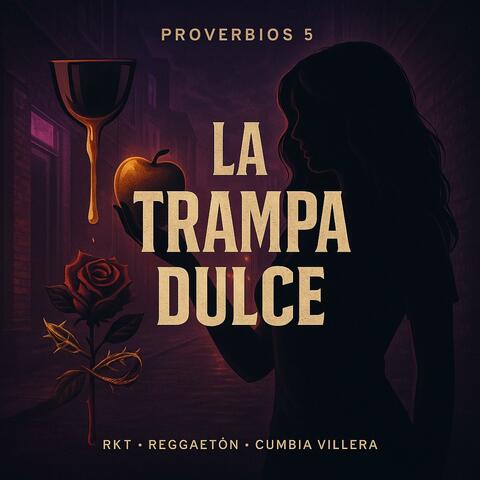 La Trampa Dulce | Proverbios 5 | Música Cristiana Urbana RKT, Reguetón, Cumbia Villera