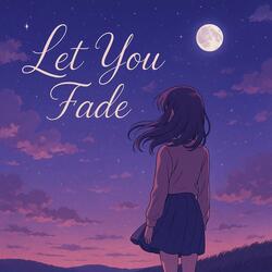 Let You Fade ||『Synth Dream Pop』