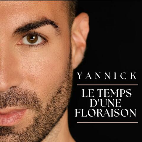 Le temps d'une floraison