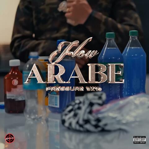 FLOW ARABE (feat. PRESSURE)