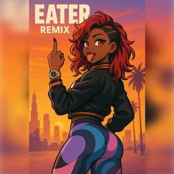 Eater Gmix (remix)