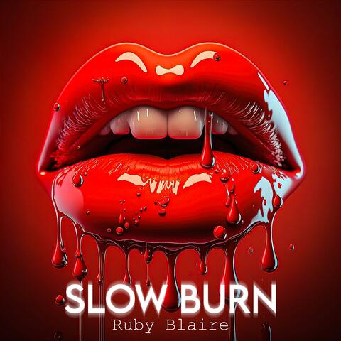 Slow Burn