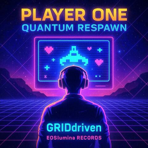 PLAYER ONE quantum respawn