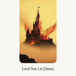 Lived Your Lie (Demo)