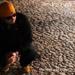 Andro Fusk - Место под солнцем