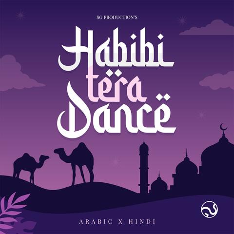 Habibi Tera Dance