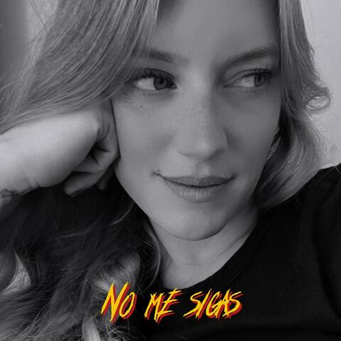 No me sigas